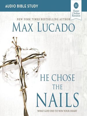 cover image of He Chose the Nails